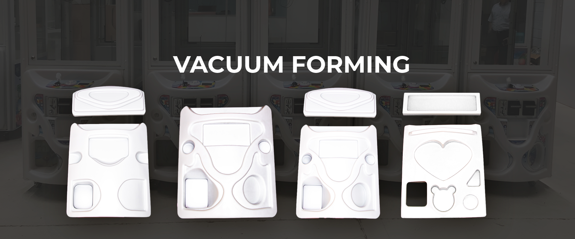 Vacuum Forming